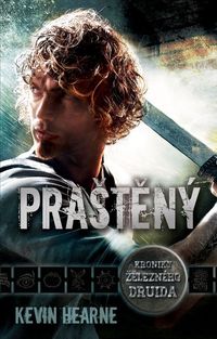 Praštěný – Kevin Hearne