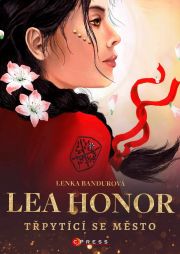 Lea Honor - Trpytici se mesto