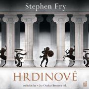Stephen Fry - Hrdinové