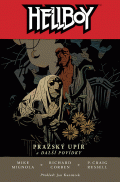 Hellboy #7: Pra�sk� up�r a dal�� pov�dky