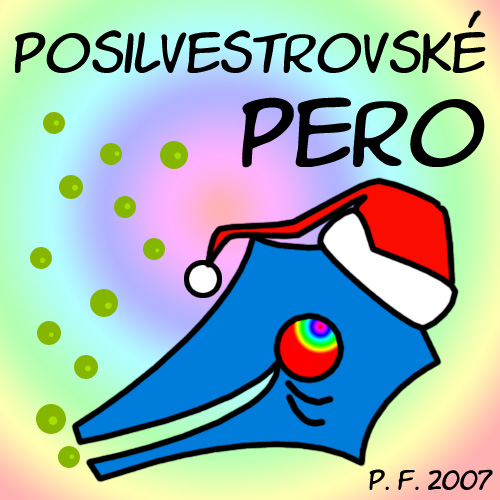 Ohnivé pero: Novoročenka