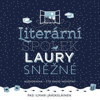 Audiorecenzia – Pasi Ilmari Jääskeläinen: Literární spolek Laury Sněžné (audiokniha)
