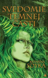 Nová Katarína Soyka a jej Svedomie temnej časti