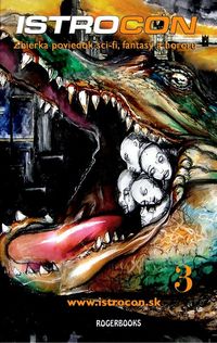 Poviedka Istroconu čaká na vaše vírusy, urban fantasy a inú fantastiku