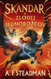 Predstavujeme – A. F. Steadman: Skandar a zlodej jednorožcov