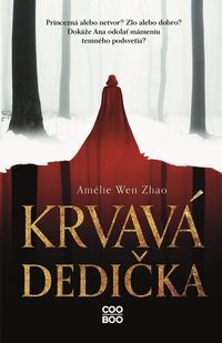 Predstavujeme - Amélie Wen Zhao: Krvavá dedička 1