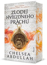 Predstavujeme - Chelsea Abdullah: Zlodej hviezdneho prachu