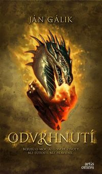 Predstavujeme – Ján Gálik: Odvrhnutí