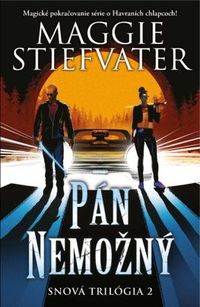 Predstavujeme - Maggie Stiefvater: Pán Nemožný