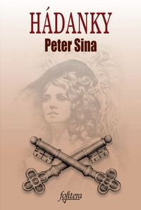 Predstavujeme – Peter Sina: Hádanky