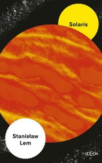 Predstavujeme - Stanisław Lem: Solaris