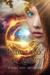 Predstavujeme - Tomáš Galierik: Linda a kľúč od Andary