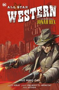 Recenzia – All Star Western 5: Muž mimo čas (komiks)