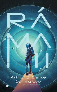Recenzia – Arthur C. Clarke, Gentry Lee: Ráma 2