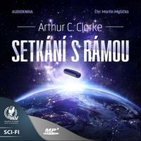 Recenzia - Arthur C. Clarke: Setkání s Rámou – audiokniha