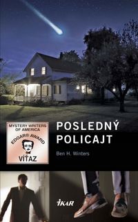 Recenzia - Ben H. Winters: Posledný policajt