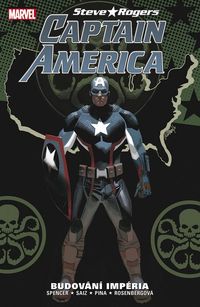 Recenzia – Captain America – Steve Rogers 3: Budování impéria (komiks)