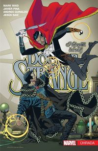 Recenzia: Doctor Strange – Nejvyšší čaroděj 2: Úhrada (komiks)