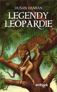 Recenzia – Dušan Damián: Legendy Leopardie