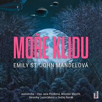 Recenzia – Emily St. John Mandelová: Moře klidu (audiokniha)