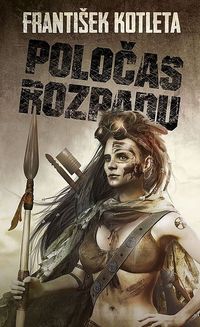 Recenzia - František Kotleta: Poločas rozpadu