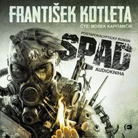 Recenzia - František Kotleta: Spad - audiokniha