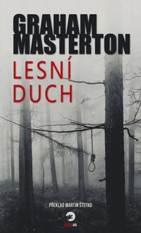 Recenzia – Graham Masterton: Lesní duch