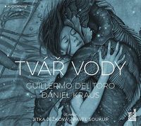 Recenzia – Guillermo del Toro: Tvář vody – audiokniha