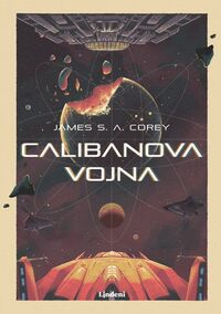 Recenzia – James S. A. Corey: Calibanova vojna