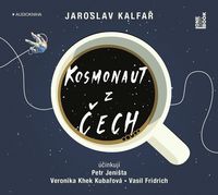 Recenzia – Jaroslav Kalfař: Kosmonaut z Čech (audiokniha)