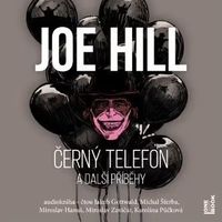 Recenzia – Joe Hill: Černý telefon a další příběhy (audiokniha)
