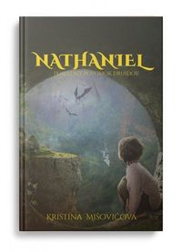 Recenzia – Kristína Mišovičová: Nathaniel – posledný potomok druidov