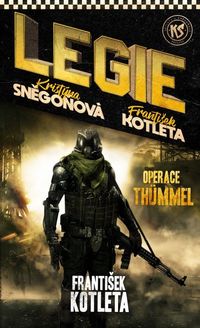 Recenzia – Kristýna Sněgoňová a František Kotleta: Operace Thümmel