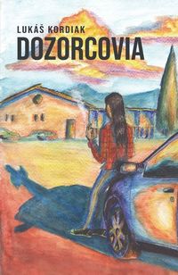 Recenzia - Lukáš Kordiak: Dozorcovia