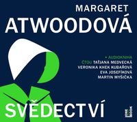 Recenzia – Margaret Atwoodová: Svědectví (audiokniha)