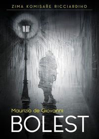 Recenzia - Maurizio de Giovanni: Bolest 