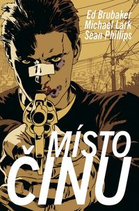 Recenzia: Místo činu (komiks)