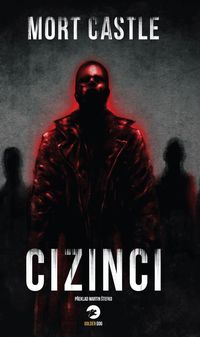 Recenzia – Mort Castle: Cizinci