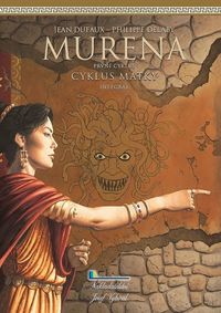 Recenzia - Murena: První cyklus – Cyklus matky (komiks)