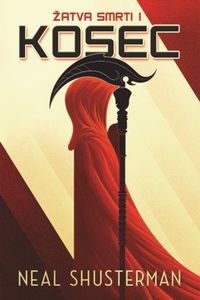 Recenzia – Neal Shusterman: Kosec