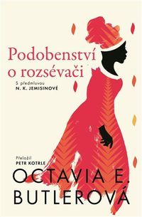 Recenzia – Octavia E. Butlerová: Podobenství o rozsévači