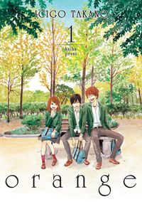 Recenzia: Orange 1 (manga)