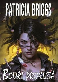 Recenzia – Patricia Briggs: Bouří prokletá