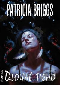 Recenzia - Patricia Briggs: Dlouhé ticho