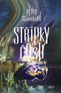 Recenzia - Petra Slováková: Střípky času