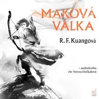 Recenzia – R. F. Kuangová: Maková válka (audiokniha)