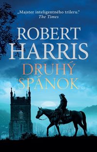 Recenzia – Robert Harris: Druhý spánok