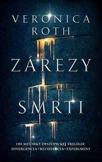 Recenzia - Veronica Roth: Zárezy smrti