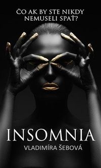 Recenzia – Vladimíra Šebová: Insomnia