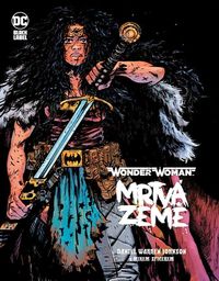 Recenzia - Wonder Woman: Mrtvá země (komiks)